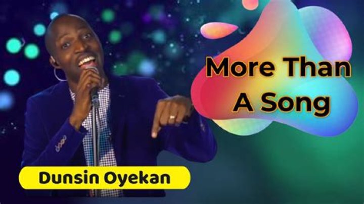 Dunsin Oyekan’s More Than A Song Lyrics