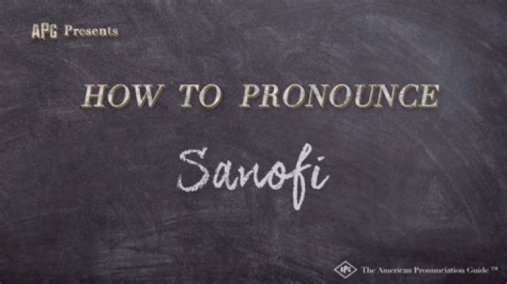 How to pronounce sanofi