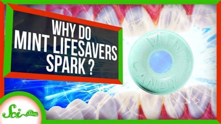 Why do lifesavers spark